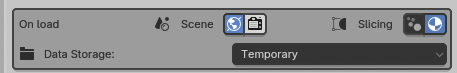 On-load scene and slicing controls followed by Data Storage